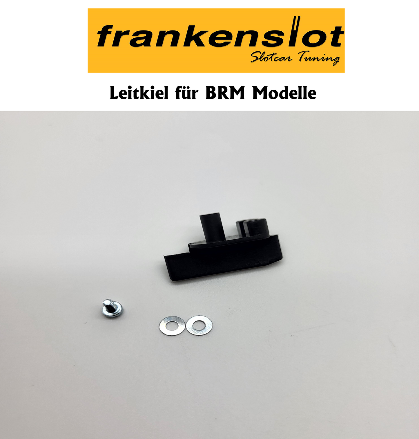 FRANKENSLOT - Leitkiel für BRM Modelle schwarz