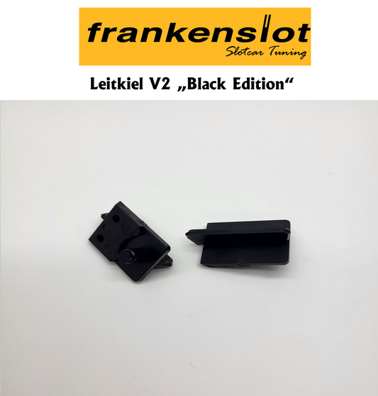 FRANKENSLOT - Leitkiel V2 "Black Edition"