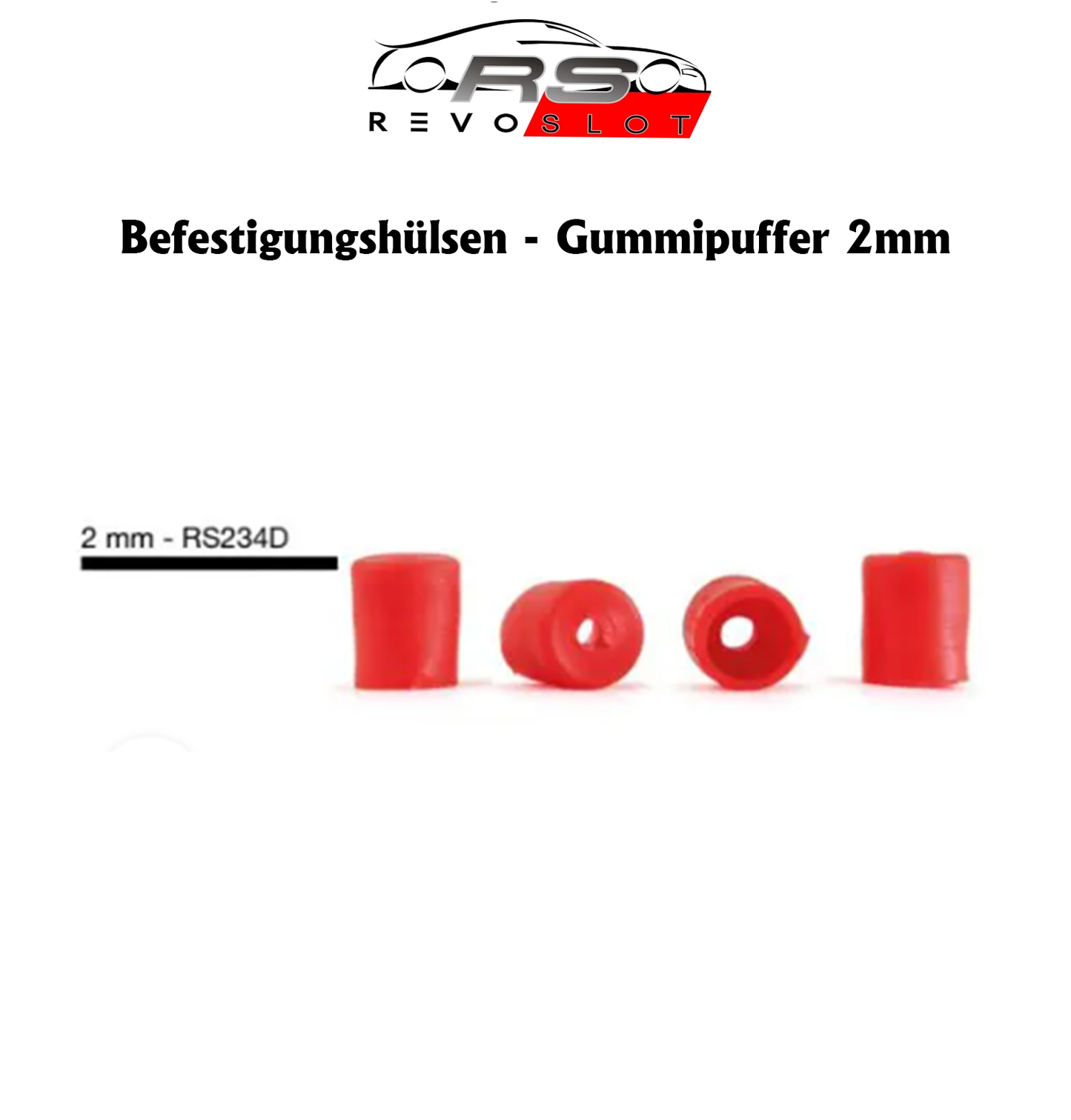 Revoslot Zubehör - Gummipuffer Karosseriemontage 2mm