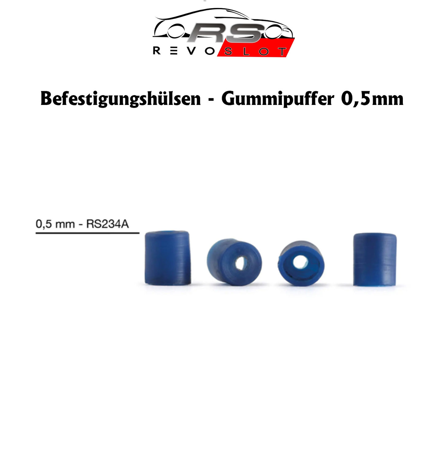 Revoslot Zubehör - Gummipuffer Karosseriemontage 0,5mm