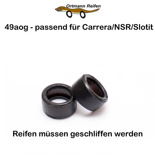 Ortmann Reifen 49aog passend für  Carrera / NSR / Slotit