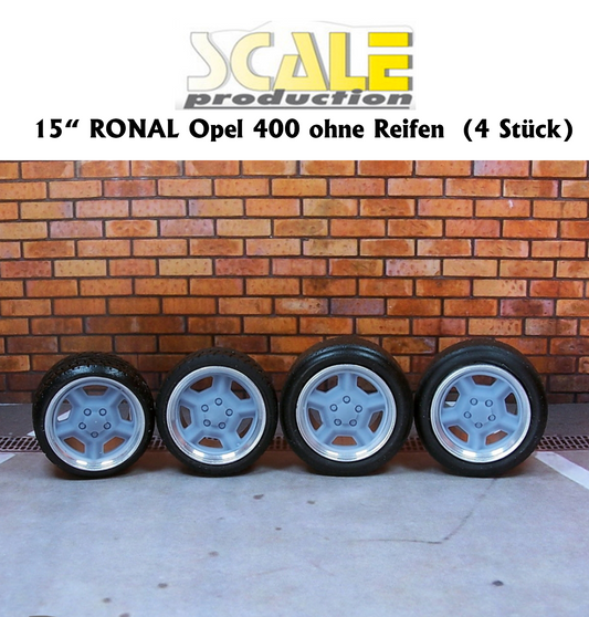 ScaleProduction " 15" Ronal Opel 400"